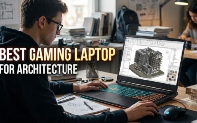 Best Gaming Laptop for Architecture: 3 Practical Picks