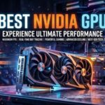 Best Nvidia GPU Models for Ultimate Gaming and Top Speed