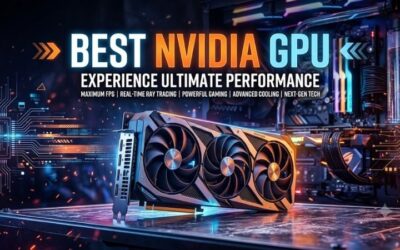 Best Nvidia GPU Models for Ultimate Gaming and Top Speed
