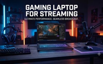 Gaming Laptop For Streaming: Master Flawless Victory Today