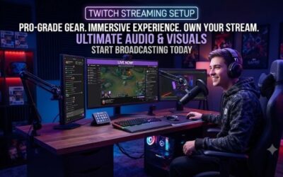 Twitch Streaming Setup: Ultimate Guide to Epic Success