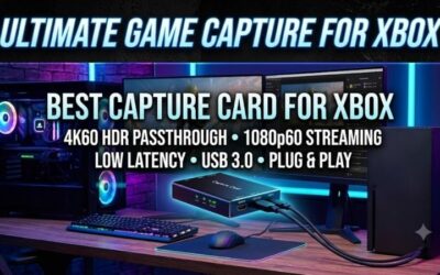 Best Capture Card for Xbox Series X|S Gaming Setups
