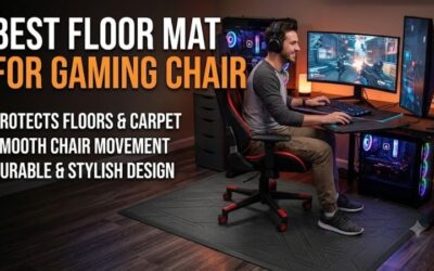 Best Floor Mat for Gaming Chair: Top Choices for Gamers